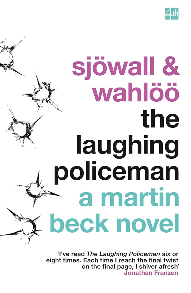The Laughing Policeman. Maj Sjwall and Per Wahl cover image