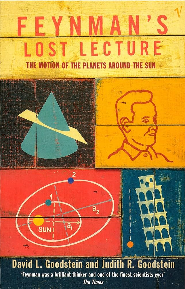 Feynman's Lost Lecture: The Motions of Planets Around the Sun cover image