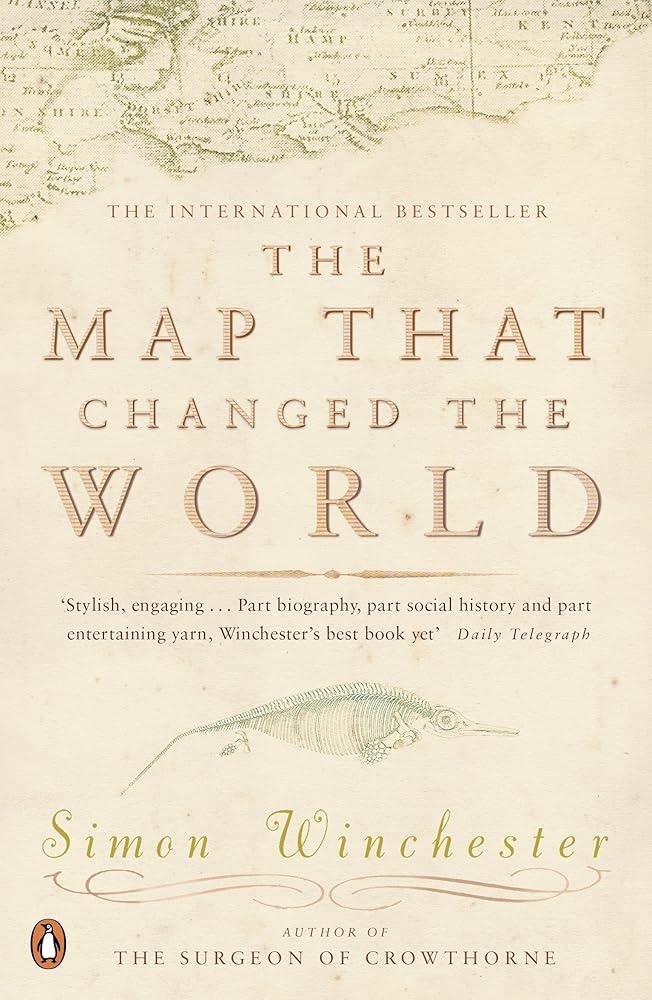 The Map That Changed the World: A Tale of Rocks, Ruin and Redemption cover image