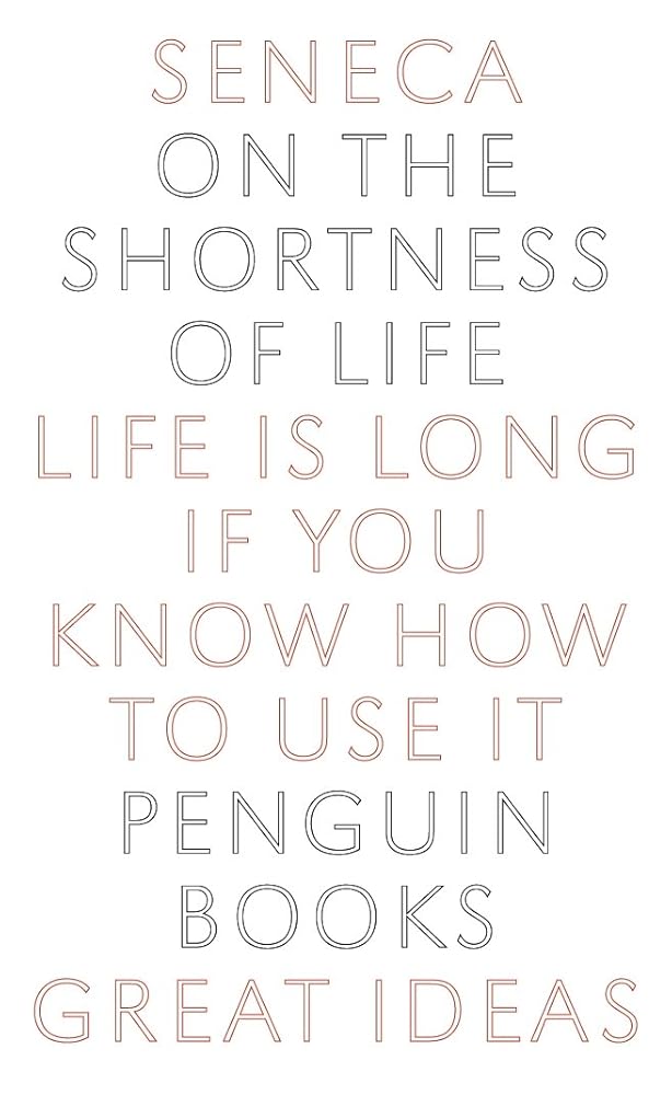 Great Ideas On the Shortness of Life (Penguin Great Ideas) cover image