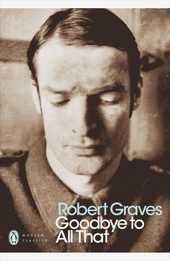 Modern Classics Goodbye To All That (Penguin Modern Classics) cover image