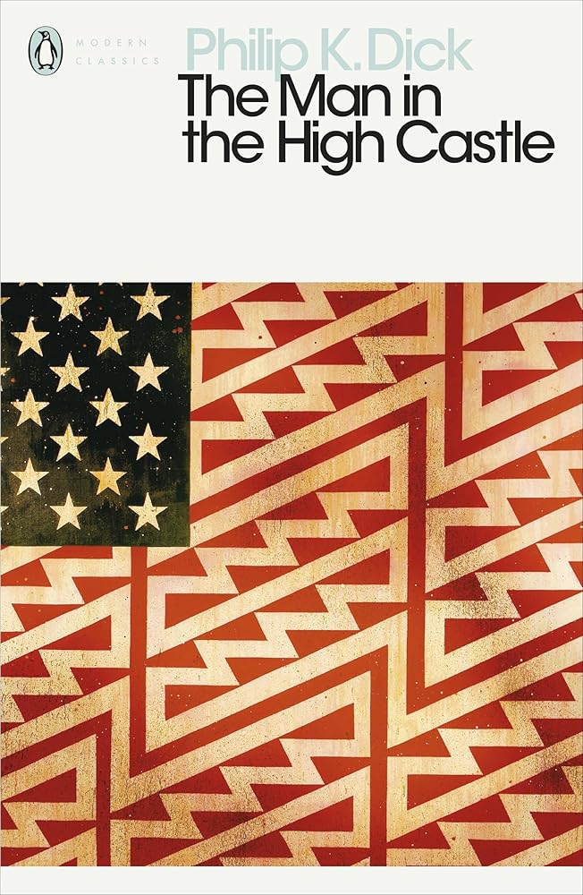 The Man in the High Castle (Penguin Modern Classics) cover image