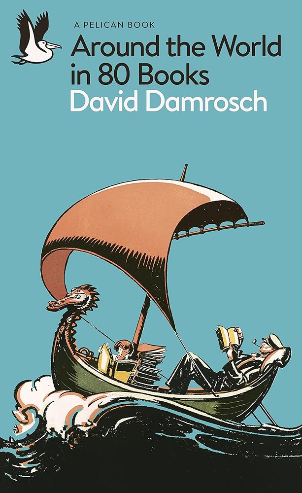 Around the World in 80 Books: A Literary Journey (Pelican Books) cover image