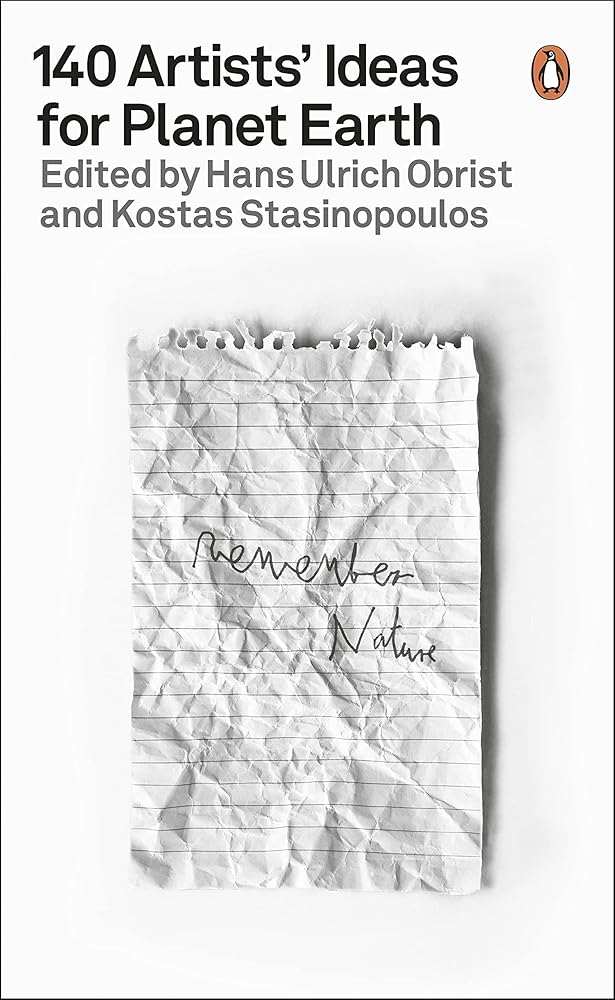 140 Artists' Ideas for Planet Earth cover image