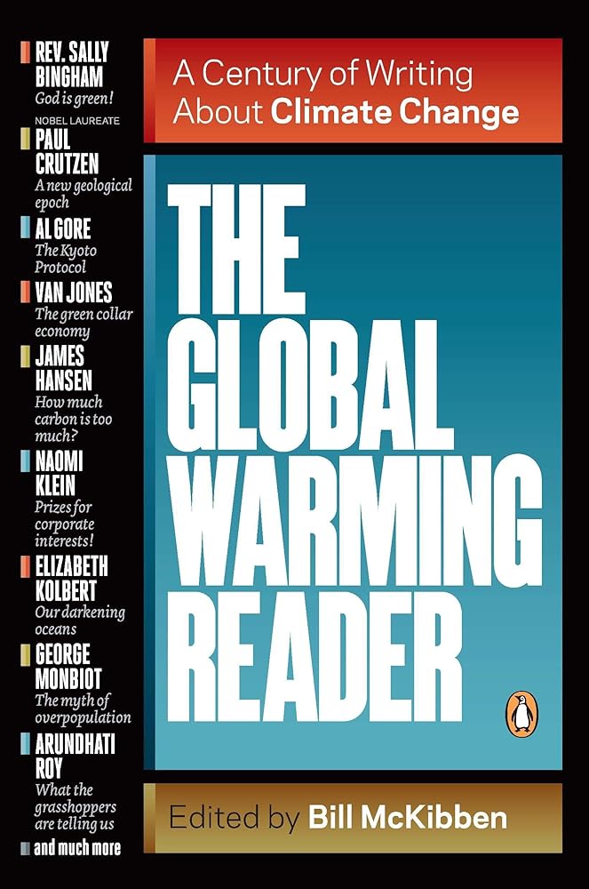 The Global Warming Reader: A Century of Writing About Climate Change cover image