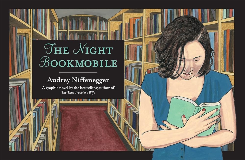The Night Bookmobile. by Audrey Niffenegger cover image