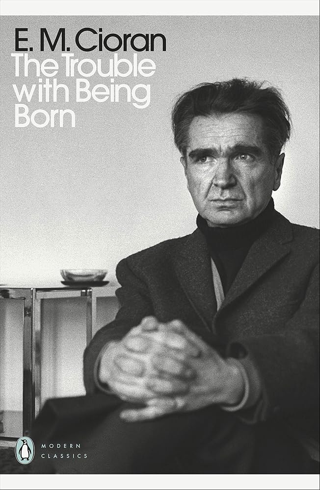 The Trouble With Being Born (Penguin Modern Classics) cover image