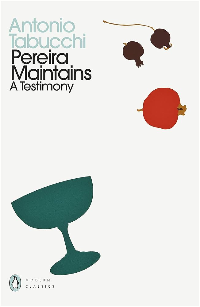 Pereira Maintains: A Testimony (Penguin Modern Classics) cover image