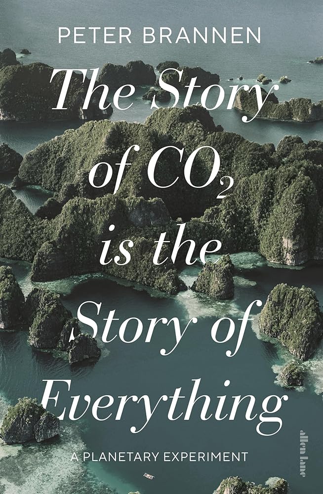 The Story of CO2 Is the Story of Everything cover image