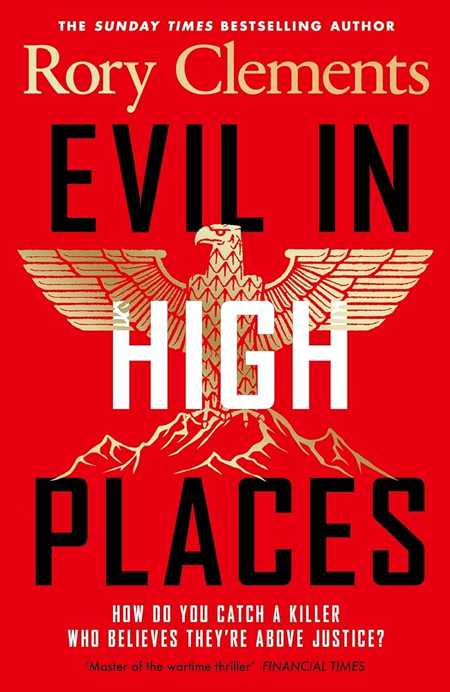 Evil in High Places: The bestselling new historical thriller from the award-winning author of Munich Wolf cover image