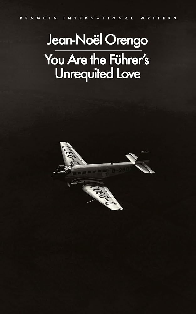 You Are the Führer's Unrequited Love cover image