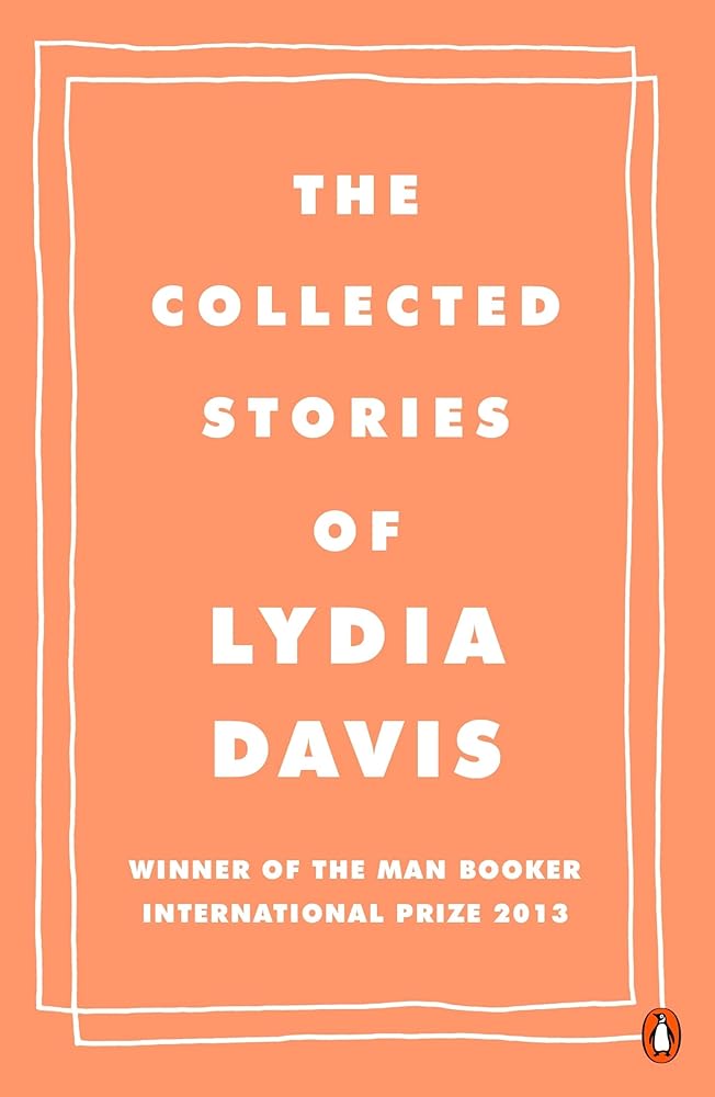 The Collected Stories of Lydia Davis cover image