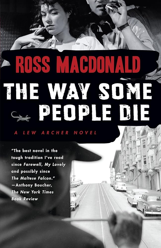 The Way Some People Die (Lew Archer Series) cover image