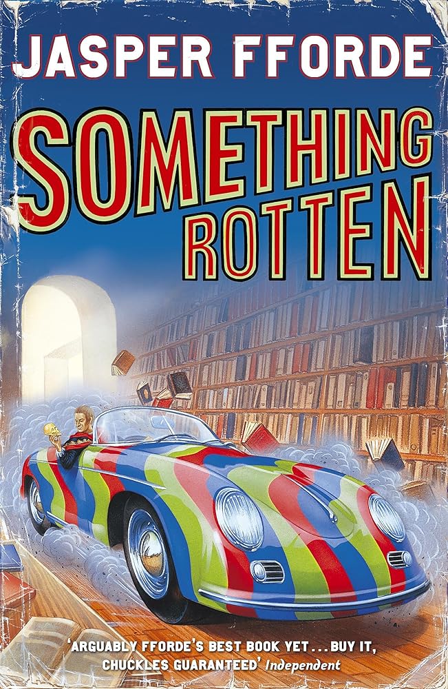 Something Rotten: Thursday Next Book 4 cover image