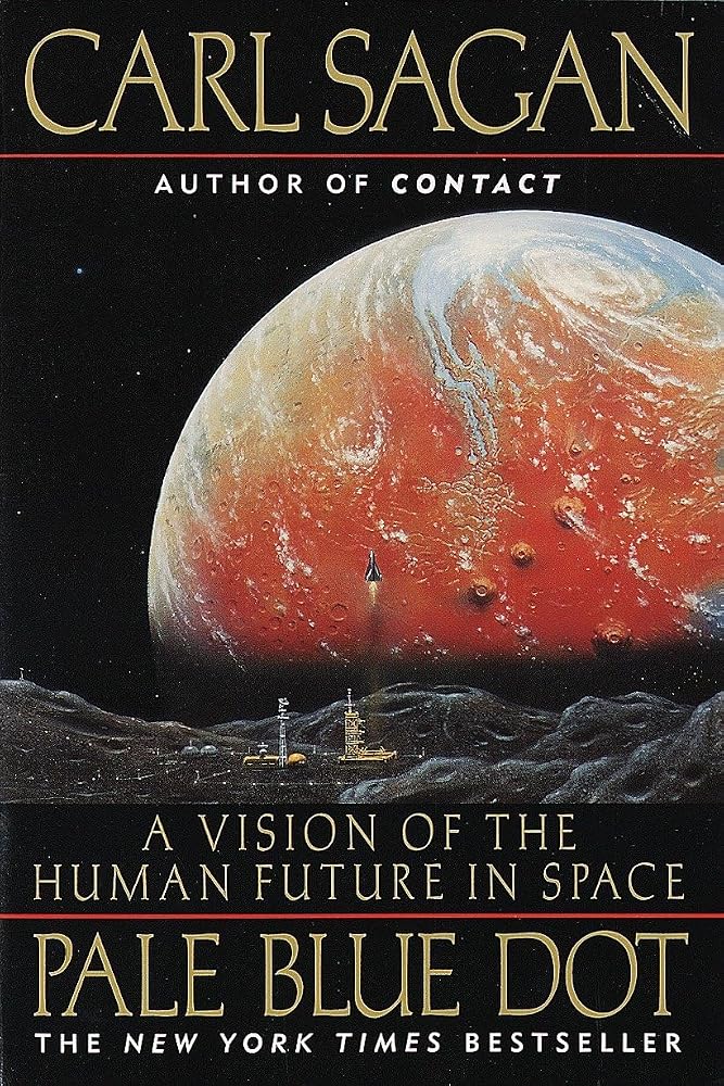 Pale Blue Dot: A Vision of the Human Future in Space cover image