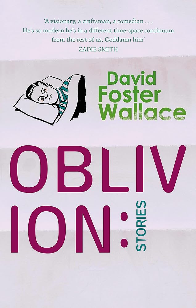Oblivion: Stories. David Foster Wallace cover image