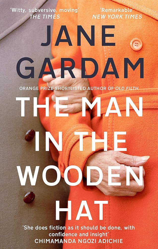 The Man In The Wooden Hat (Old Filth Trilogy 2) cover image