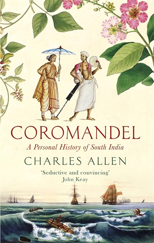 Coromandel: A Personal History of South India cover image