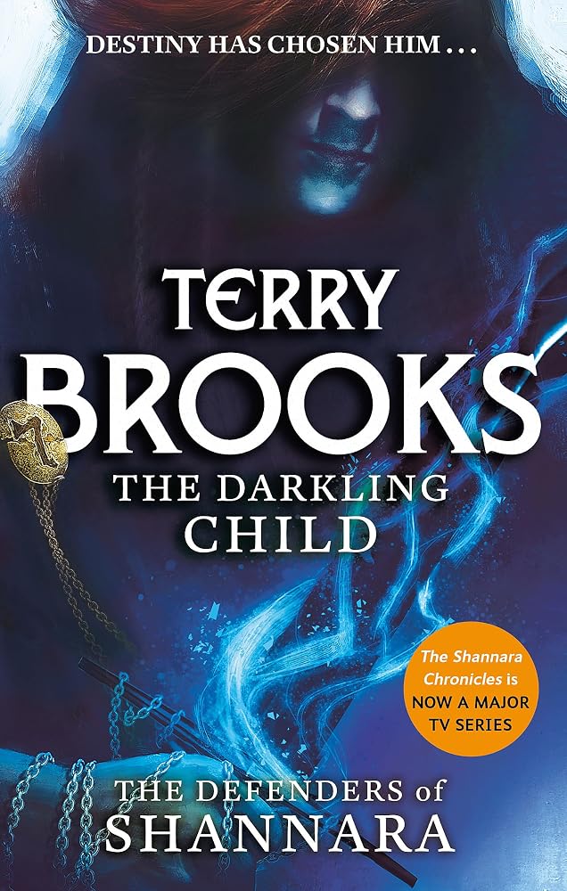 The Darkling Child: The Defenders of Shannara cover image