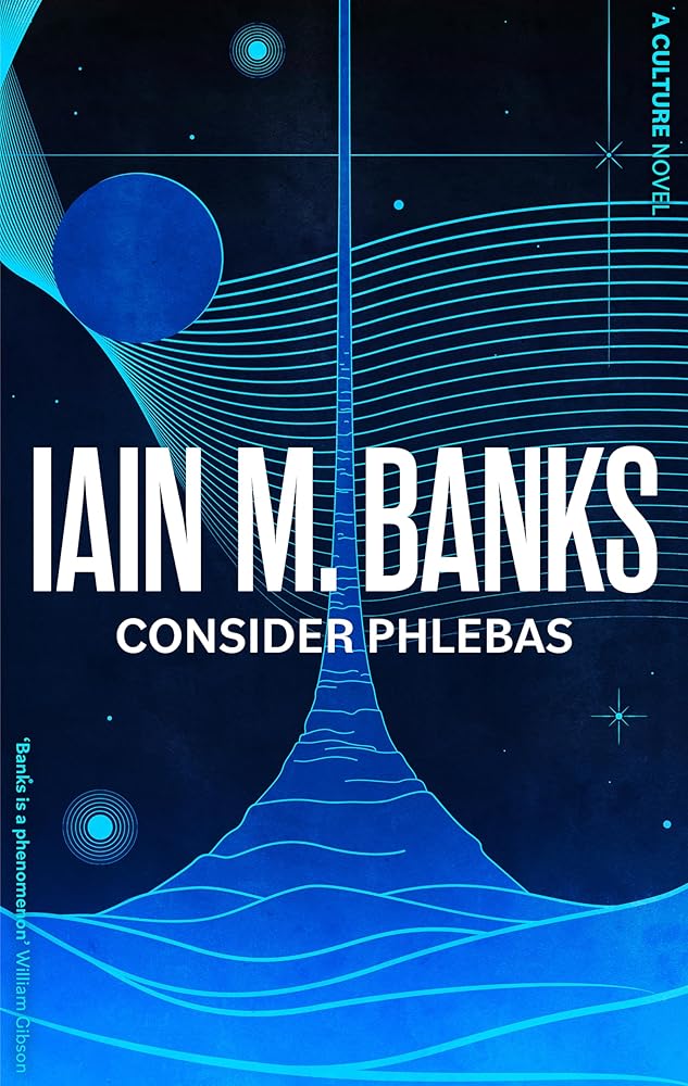 Consider Phlebas: A Culture Novel cover image