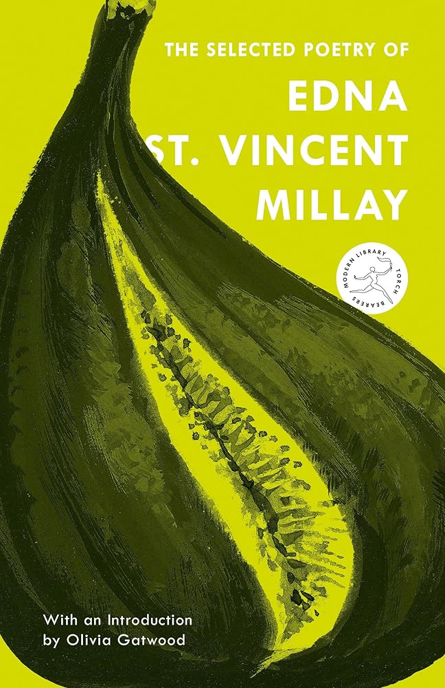The Selected Poetry of Edna St. Vincent Millay cover image