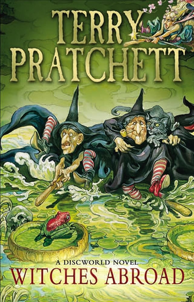 Witches Abroad: A Discworld Novel cover image