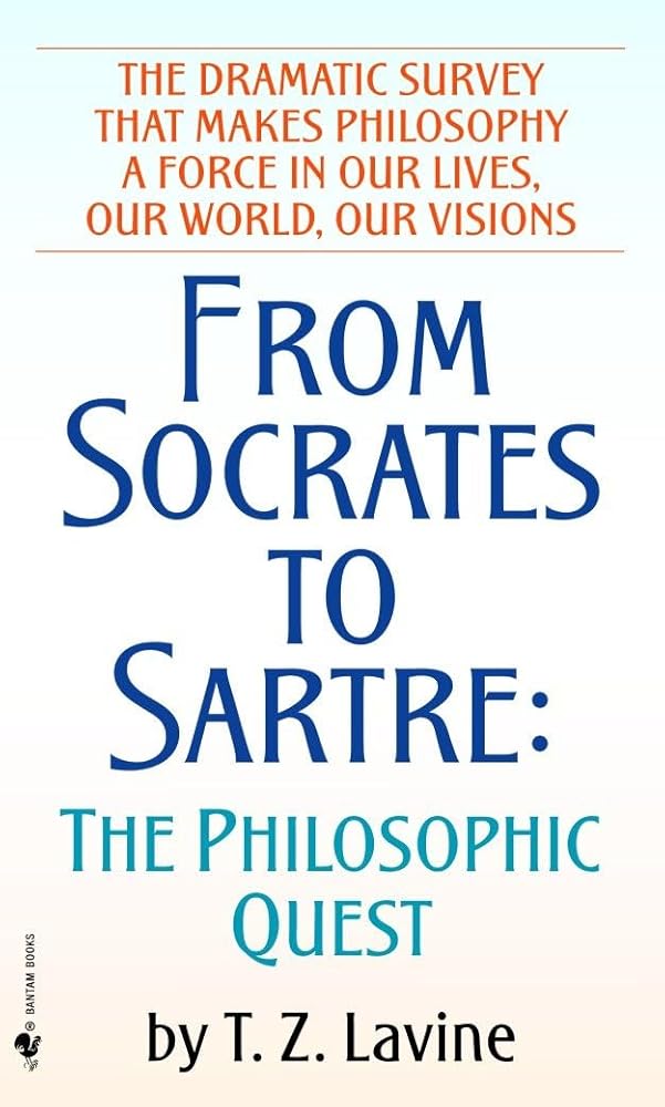 From Socrates to Sartre: The Philosophic Quest cover image