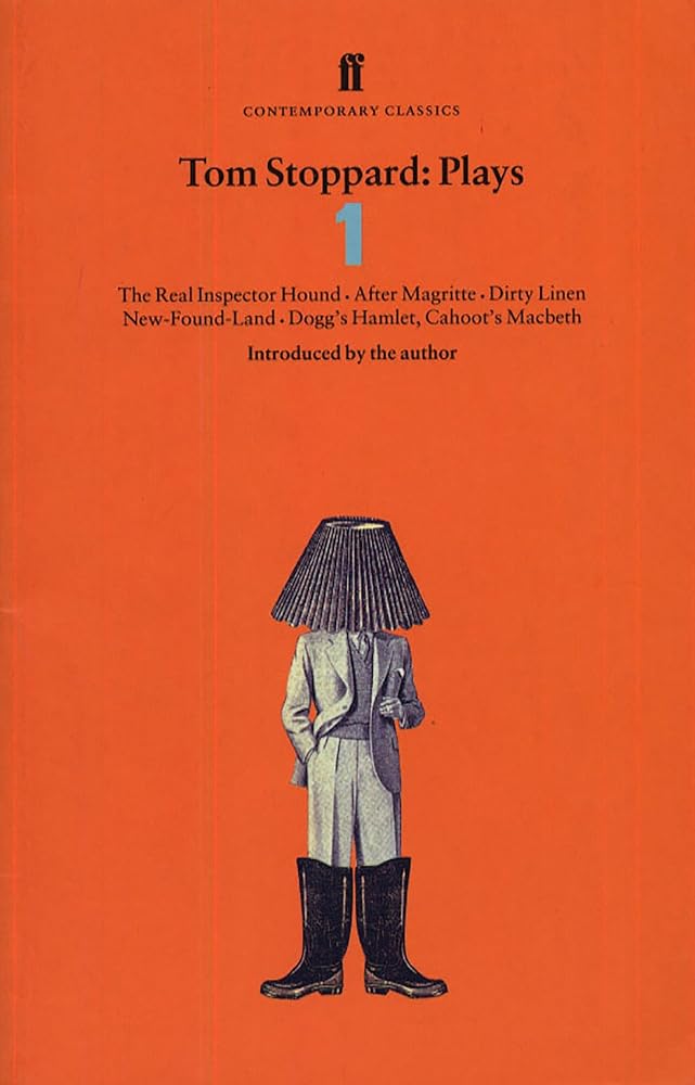 Tom Stoppard Plays: The Real Inspector Hound/Dirty Linen/Dogg's Hamlet/Cahoot's Macbeth/After Magritte/ New-found-land (Contemporary Classics) cover image