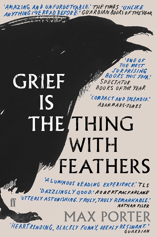 GRIEF IS THE THING WITH FEATHERS cover image