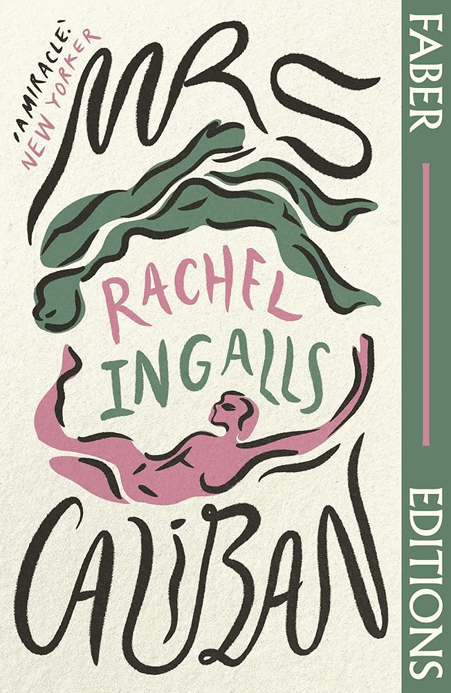 Mrs Caliban (Faber Editions): 'Wonderful' (Margaret Atwood) cover image