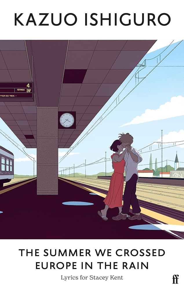 The Summer We Crossed Europe in the Rain: Lyrics for Stacey Kent cover image