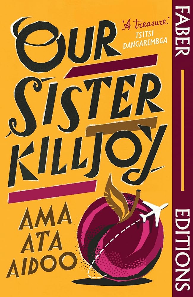 Faber Faber Our Sister Killjoy (Faber Editions) A treasure. Tsitsi Dangarembga. cover image