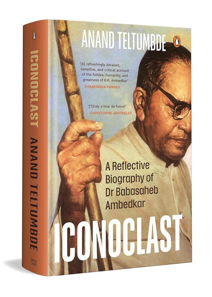 Iconoclast: A Reflective Biography of Dr Babasaheb Ambedkar cover image