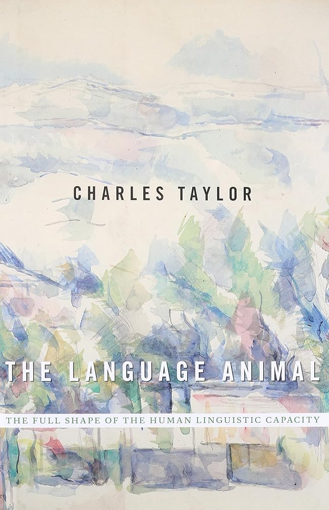 The Language Animal: The Full Shape of the Human Linguistic Capacity cover image