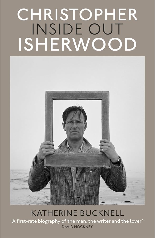Chatto Windus Christopher Isherwood Inside Out. cover image