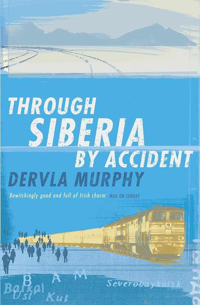 Through Siberia by Accident cover image