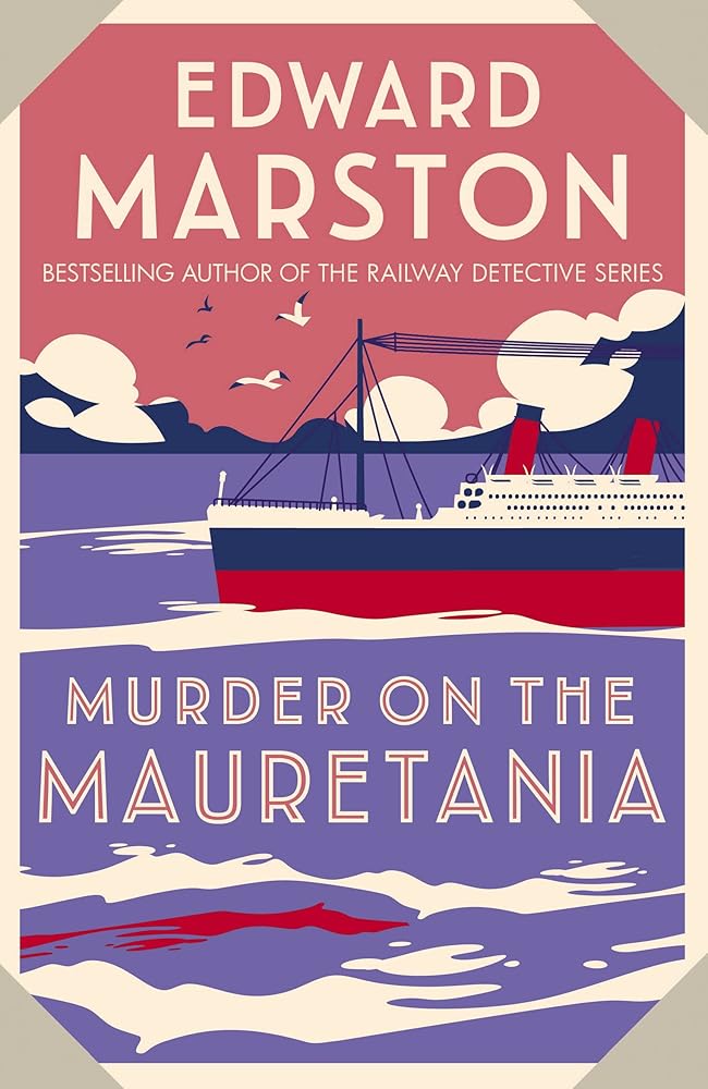 Murder on the Mauretania: A captivating Edwardian mystery (Ocean Liner Mysteries, 2) cover image