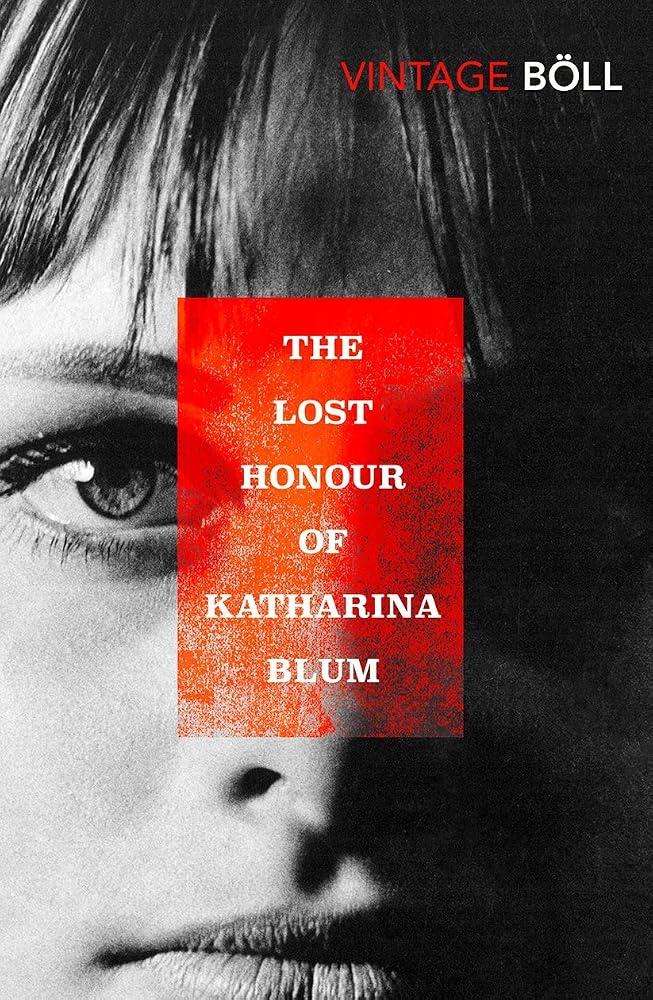 The Lost Honour Of Katharina Blum (Vintage Classics) cover image