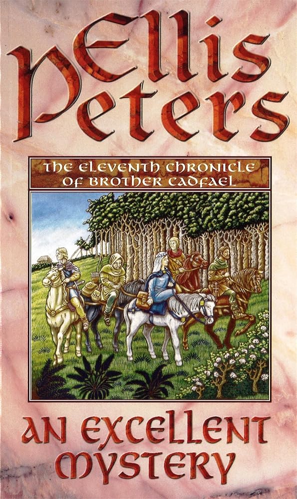 An Excellent Mystery: 11 (Cadfael Chronicles) cover image
