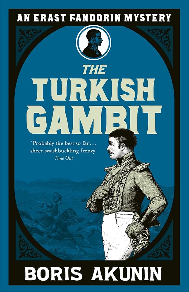 Turkish Gambit (Erast Fandorin, No. 2) (Erast Fandorin Mysteries) cover image