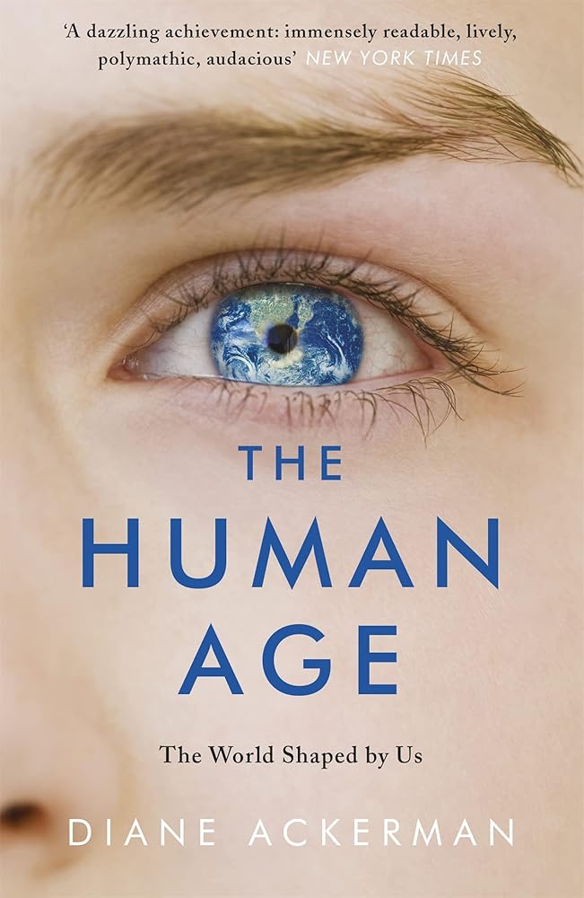 The Human Age: The World Shaped by Us cover image