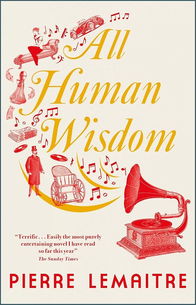 All Human Wisdom (Paris between-the-wars) cover image