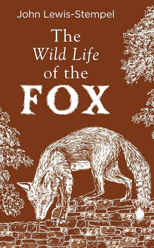 The Wild Life of the Fox cover image
