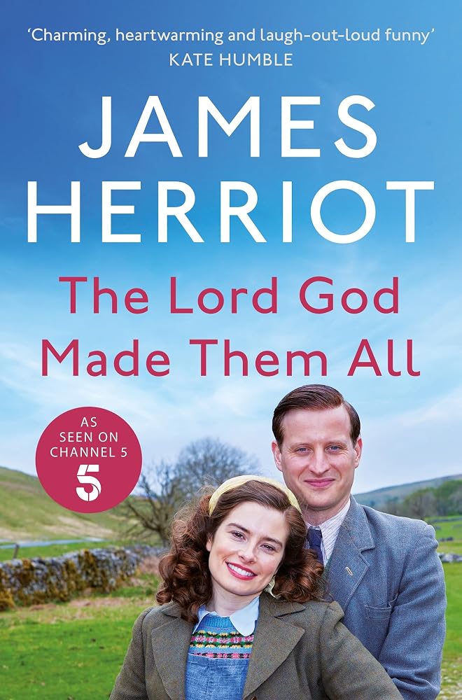 The Lord God Made Them All cover image