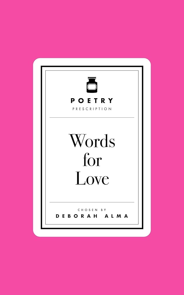 Poetry Prescription: Words for Love: 1 cover image