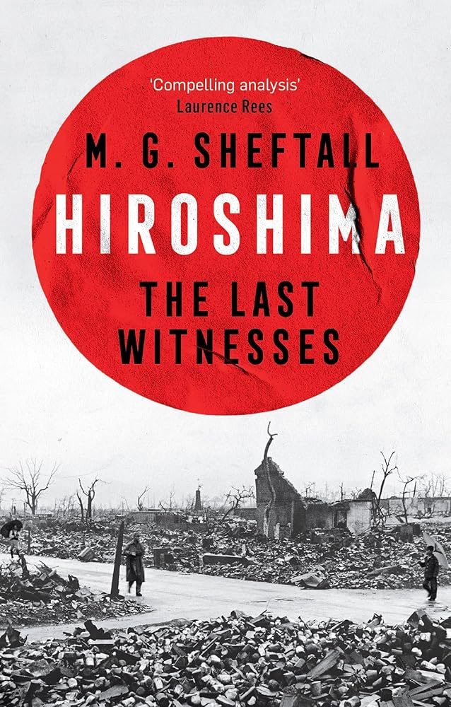 Headline Press Hiroshima The extraordinary stories of the last survivors of the atomic bomb who can still recall the day the world changed forever. cover image