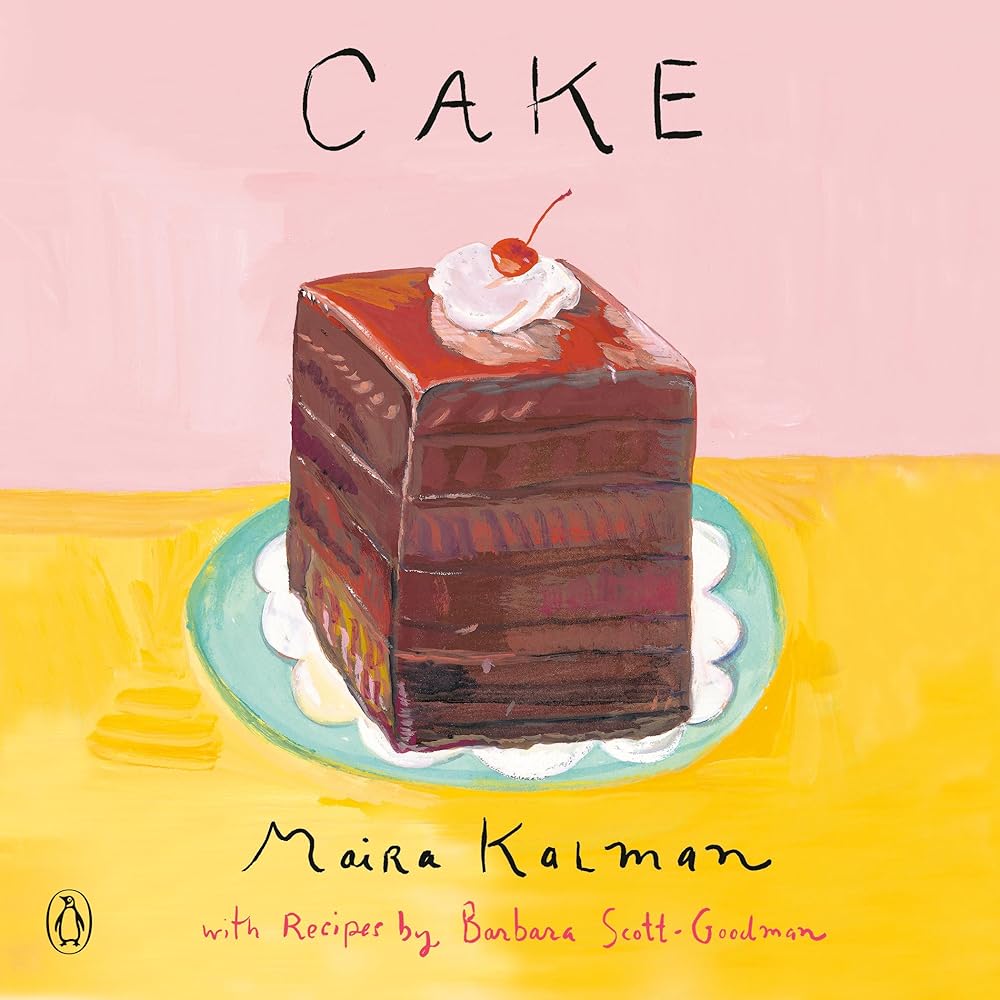 Cake: A Cookbook cover image
