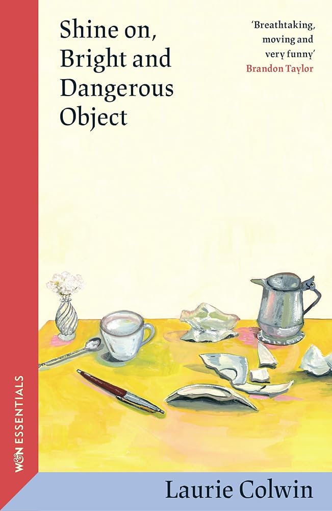 Shine on, Bright and Dangerous Object cover image