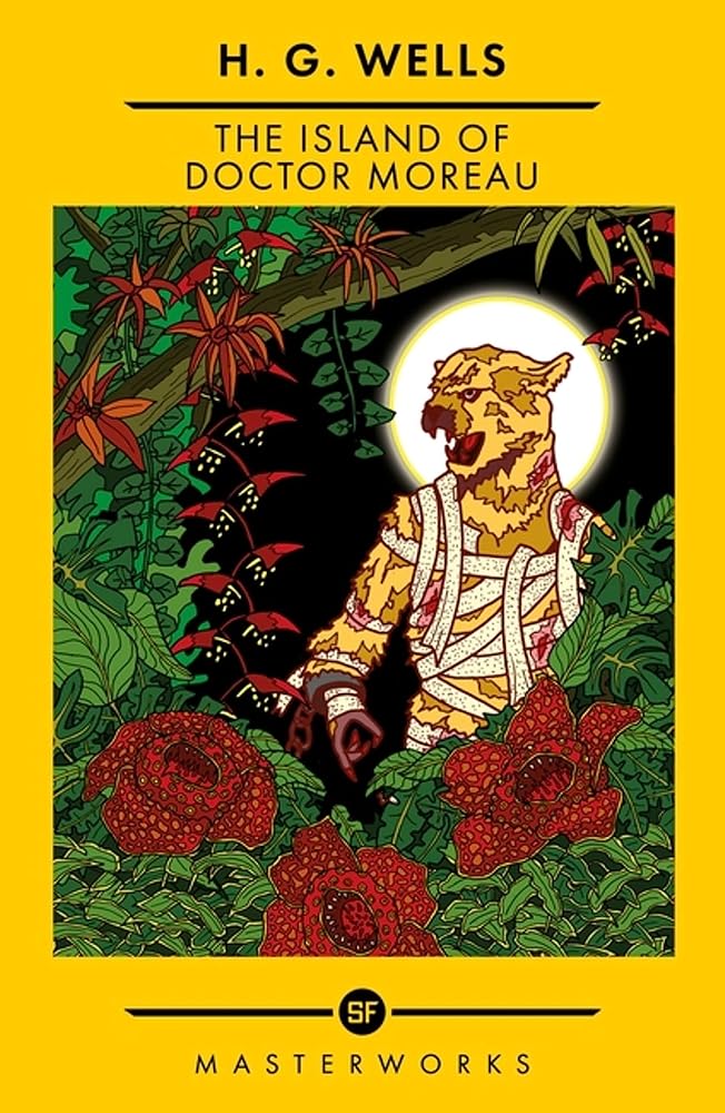 The Island Of Doctor Moreau (S.F. MASTERWORKS) cover image