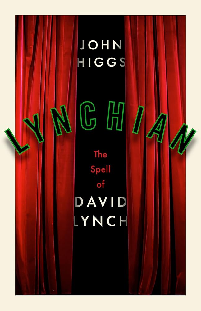 Lynchian: The Spell of David Lynch cover image